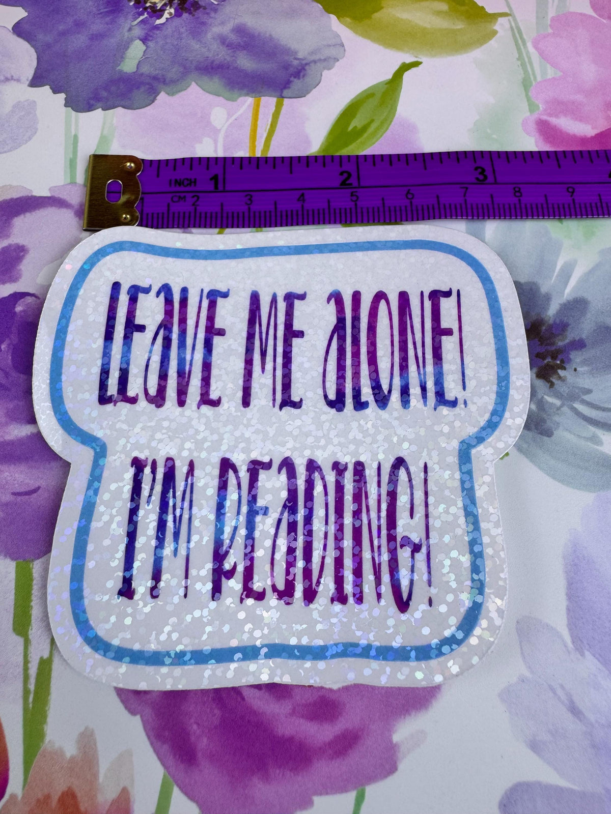 Sarcastic Bookish Sticker: Funny Reader Die Cut - Holographic or Matte, Sticker For Readers