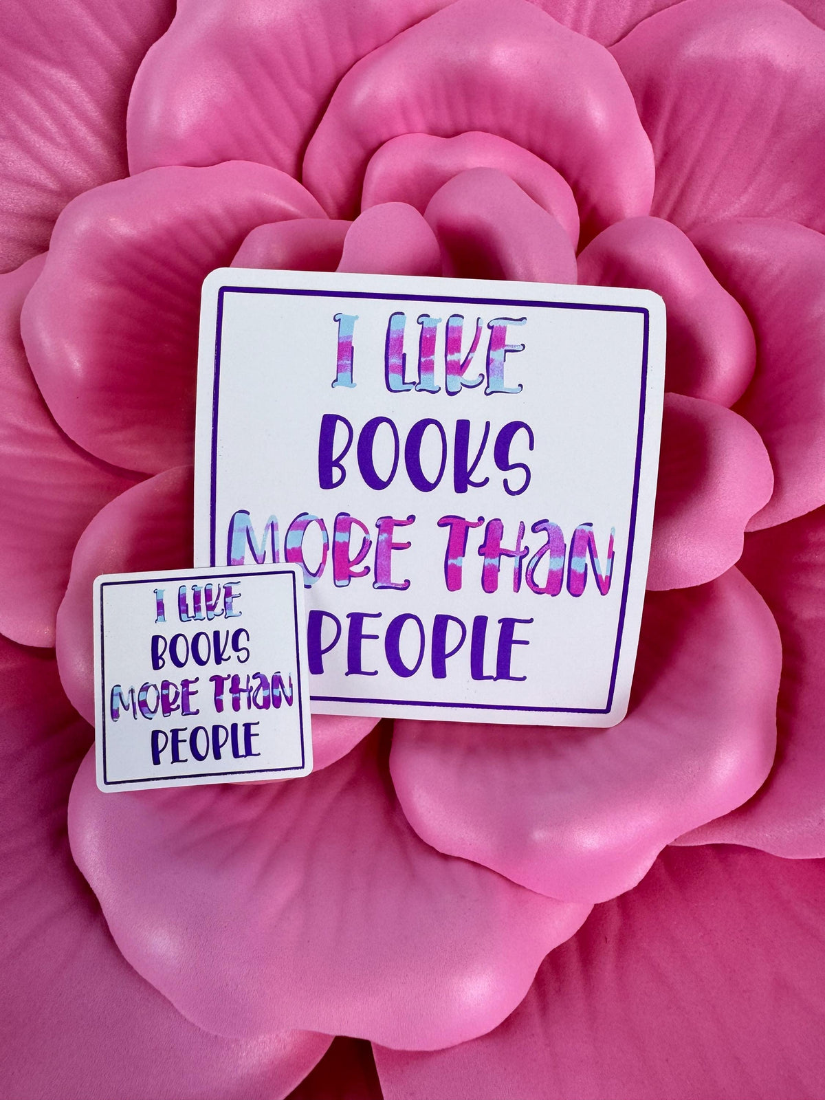 I Like Books More Than People Sticker | Matte or Holographic