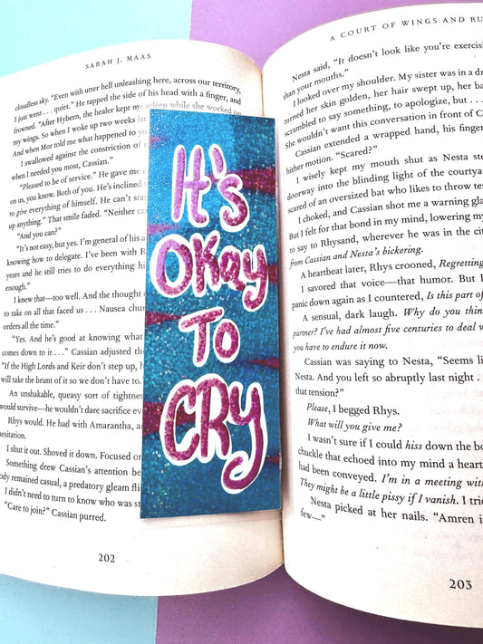 It's Okay To Cry Bookmark For Readers- Holographic Bookmark