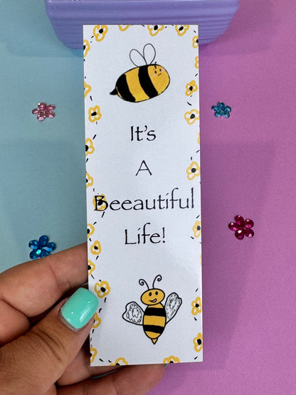 It’s a Beeautiful Life! Bumblebee Bookmark