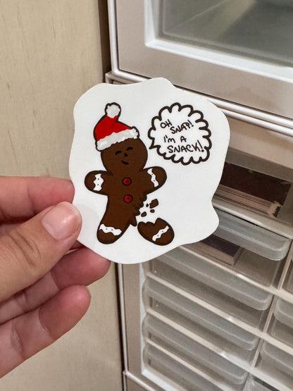 Oh Snap! I’m a Snack! Gingerbread Sticker | Christmas Vinyl