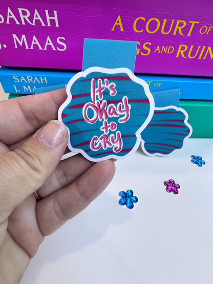 It’s Okay to Cry Magnetic Bookmark
