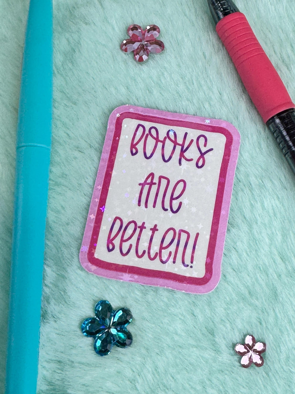 Books Are Better Pink Holographic Sticker | Rectangular Vinyl Sticker For Readers | Book Lover Sticker