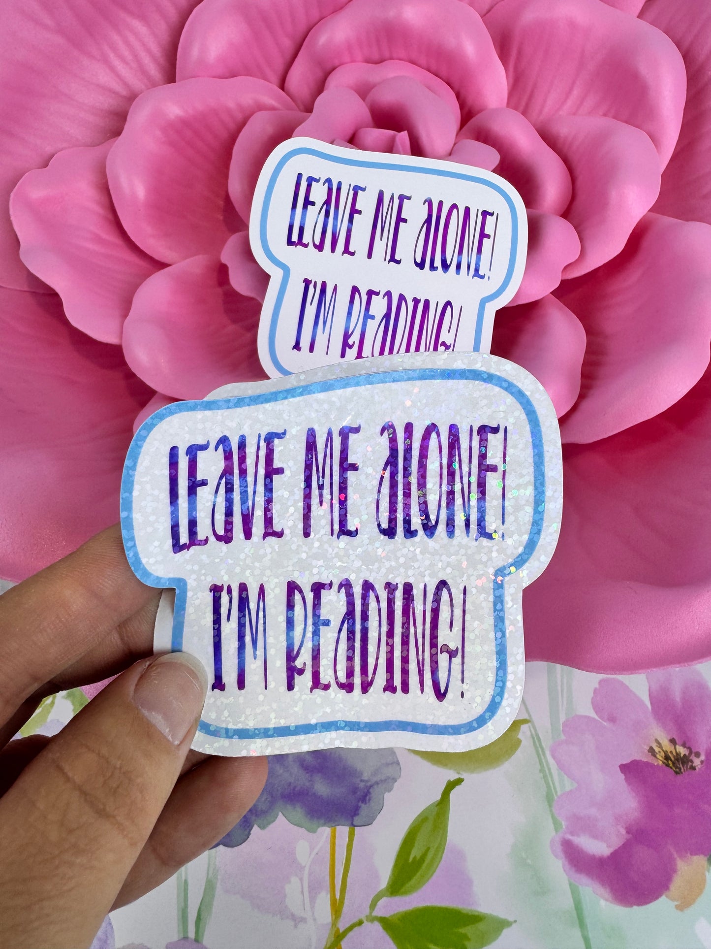 Sarcastic Bookish Stickers, Funny Stickers For Readers, Water Bottle Decor, Kindle Decorations, Leave Me Alone I'm Reading Die Cut