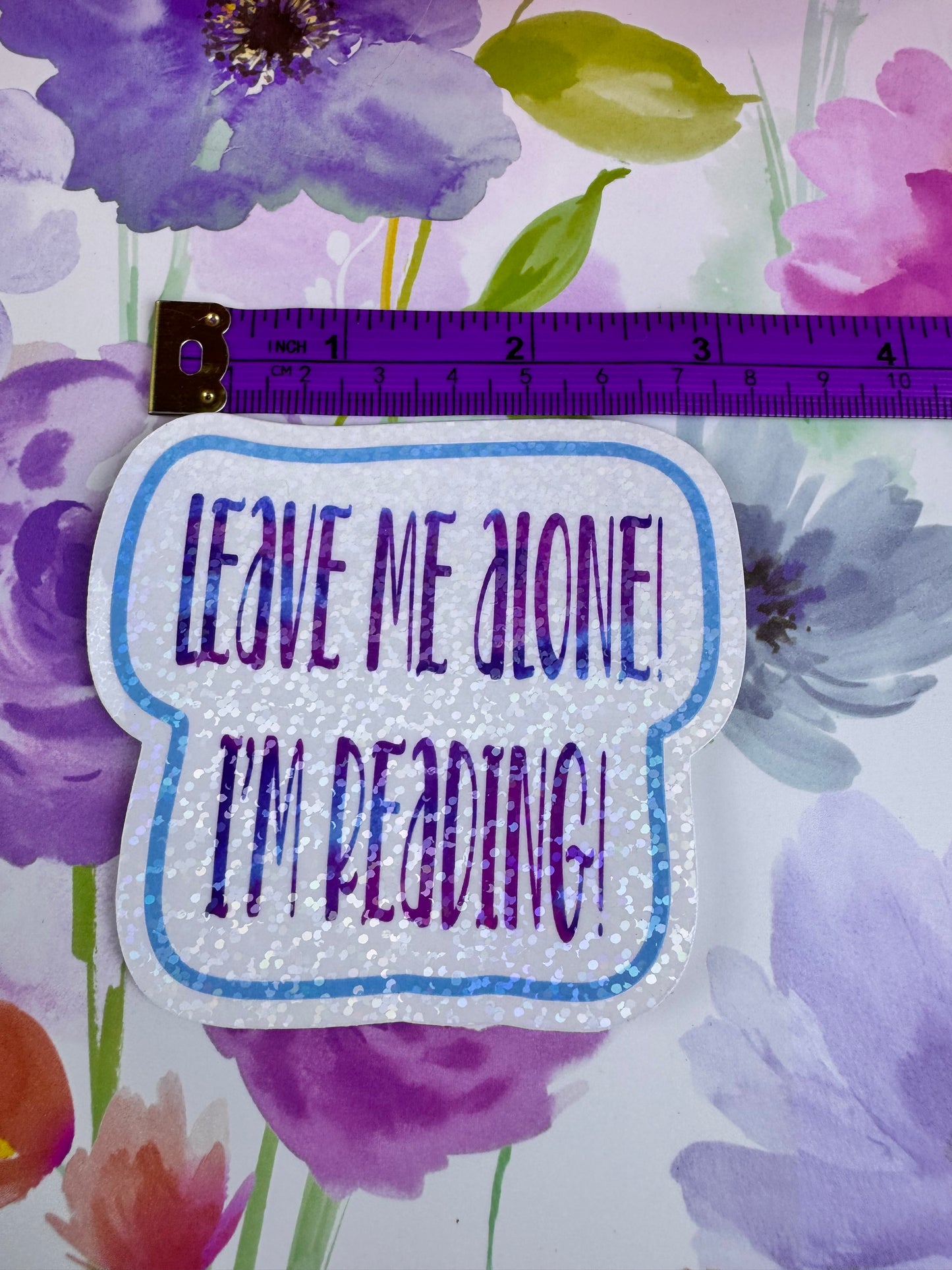 Sarcastic Bookish Stickers, Funny Stickers For Readers, Water Bottle Decor, Kindle Decorations, Leave Me Alone I'm Reading Die Cut