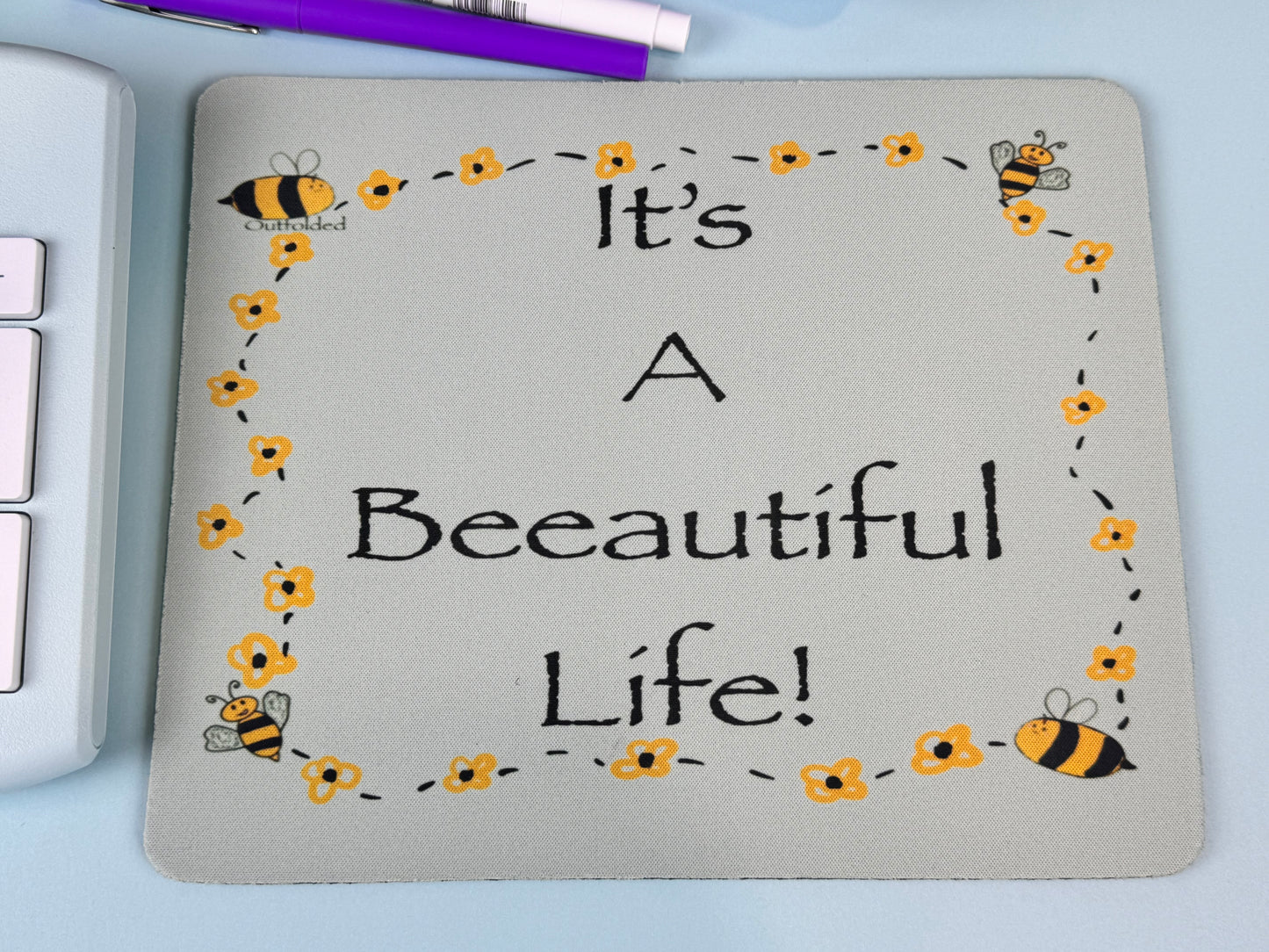 It's A Beeautiful Life! Mouse Pad For Your Desk. Bumblebees and Flowers Design