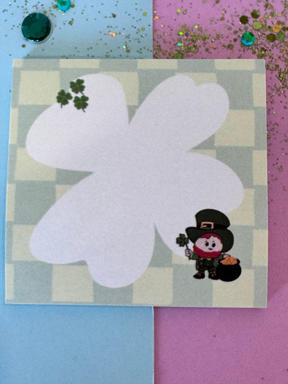 Lucky Leprechaun Sticky Notes | 3x3 Sticky Note Pad | Hand Drawn Four Leaf Clover Memo Pad | St. Patrick's Day Notes | Cute Office Supplies
