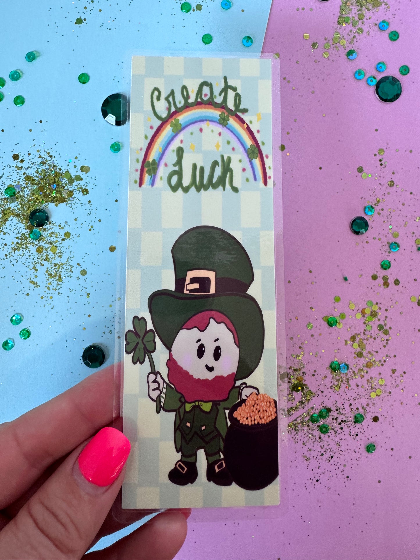 St. Patrick's Day Bookmark, Create Your Luck Inspirational Handmade Bookmark