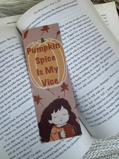 Pumpkin Spice Is My Vice Bookmark | Cozy Fall Design