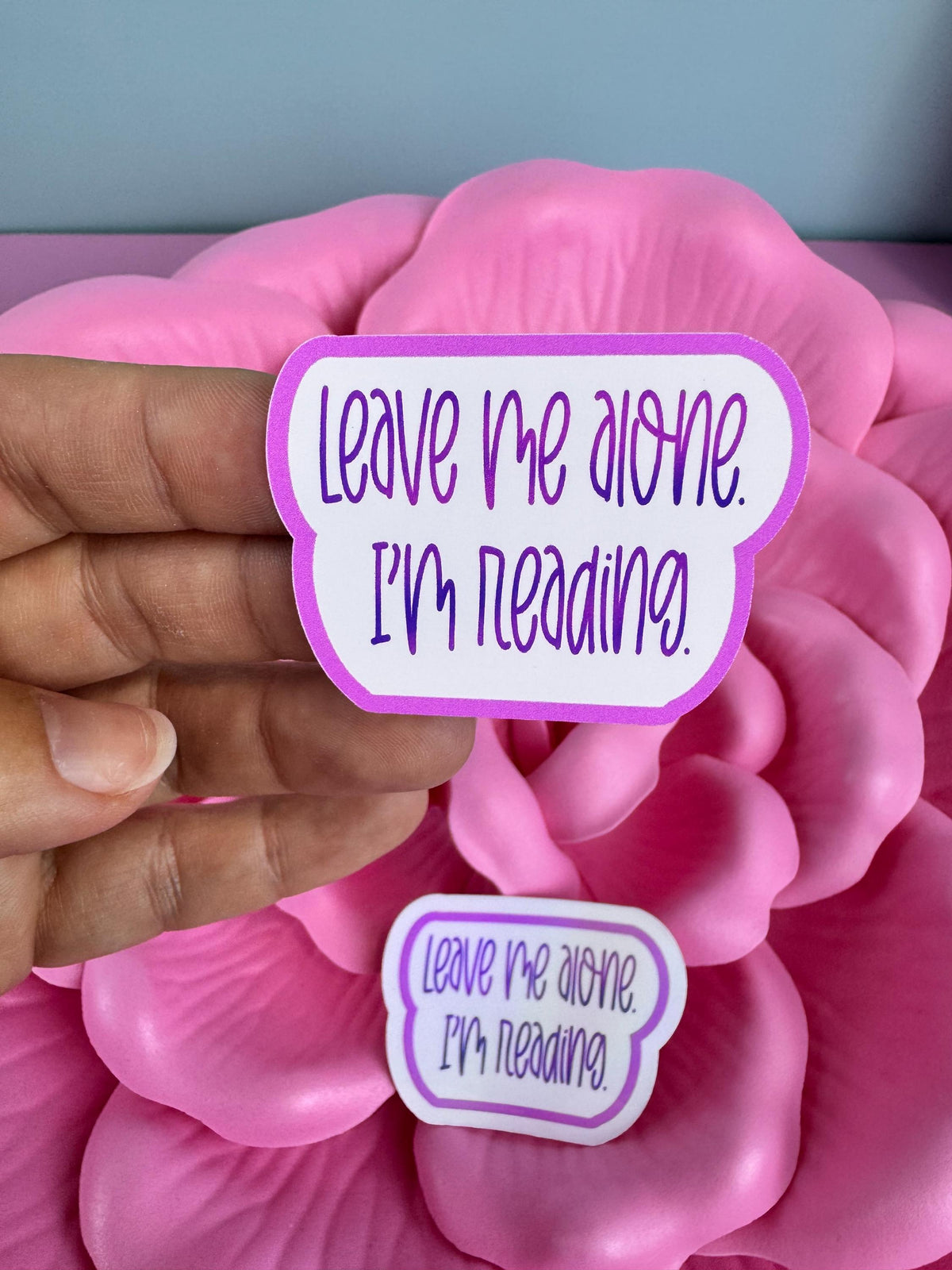 Funny Reading Sticker: "Leave Me Alone I'm Reading" - Matte Vinyl or Holographic