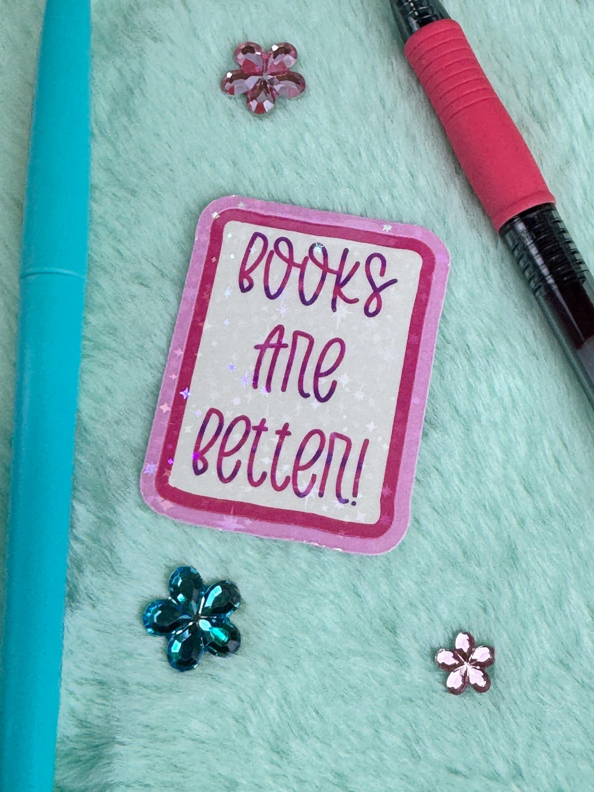Books Are Better Pink Holographic Sticker | Rectangular Vinyl Sticker For Readers | Book Lover Sticker
