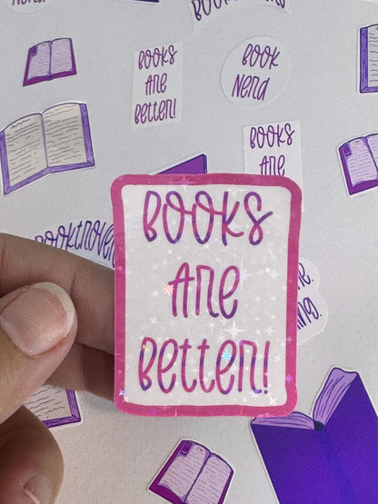 Books Are Better Pink Holographic Sticker | Rectangular Vinyl Sticker For Readers | Book Lover Sticker