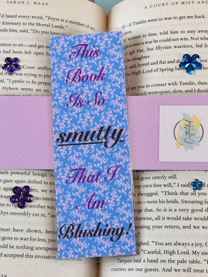 This Book is So SmTy That I am Blushing! Laminated Bookmark