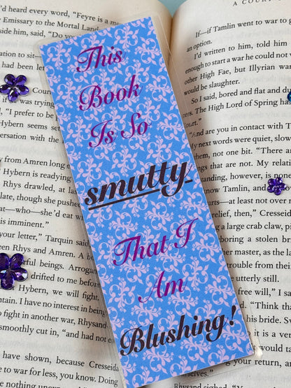 This Book is So SmTy That I am Blushing! Laminated Bookmark