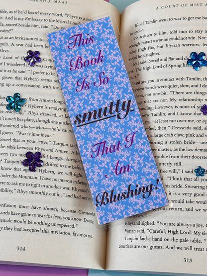 This Book is So SmTy That I am Blushing! Laminated Bookmark