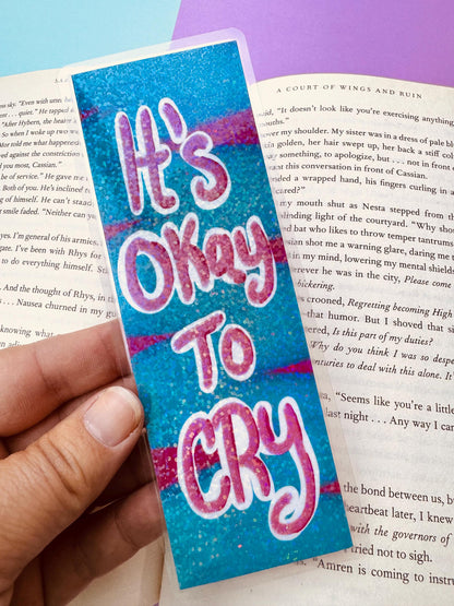 It's Okay To Cry Bookmark For Readers- Holographic Bookmark