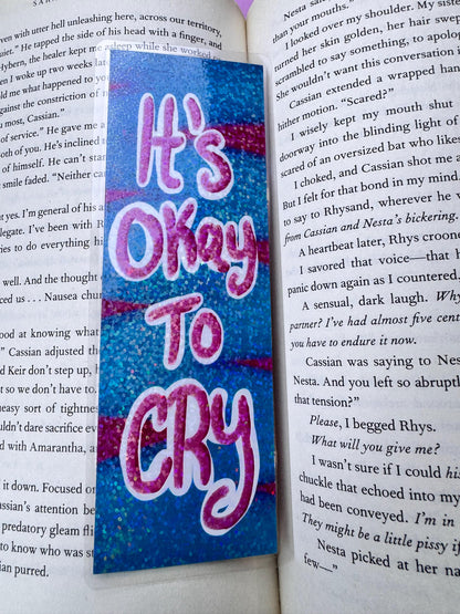 It's Okay To Cry Bookmark For Readers- Holographic Bookmark