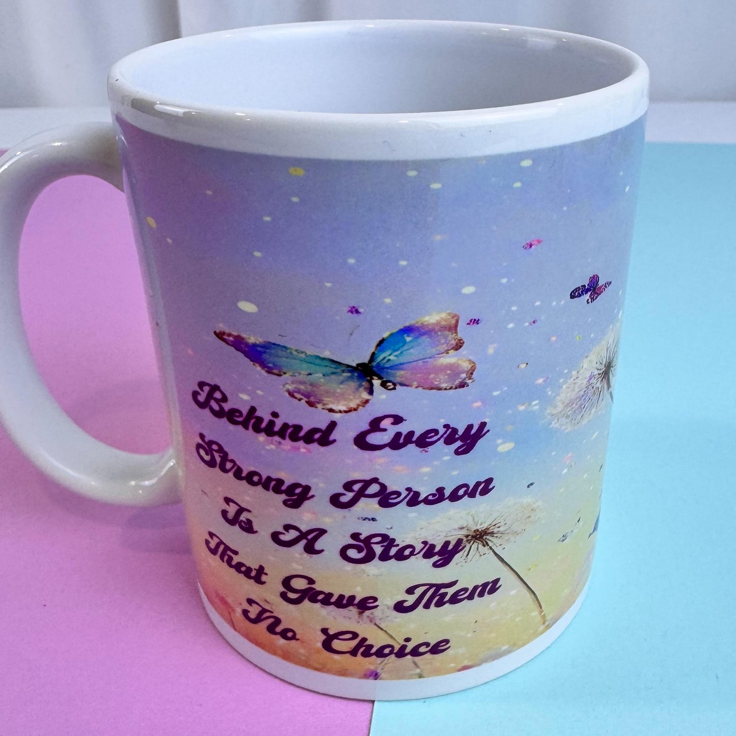 Coffee Mugs With Inspirational Quotes - Gift For Her or Him - Strong Person