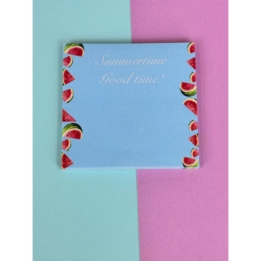 Watermelon Summertime Good Time Sticky Notes- 3x3 Notepad 50 Pages